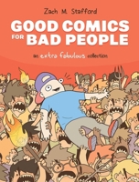 Extra Fabulous: Good Comics for Bad People 1534399186 Book Cover