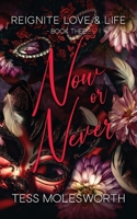 Now or Never 1764509374 Book Cover