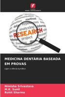 Medicina Dentária Baseada Em Provas (Portuguese Edition) 6203325856 Book Cover