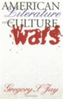 American Literature & the Culture Wars (Cornell Paperbacks) 0801484227 Book Cover