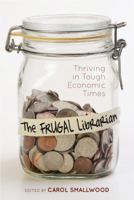 The Frugal Librarian 0838910750 Book Cover