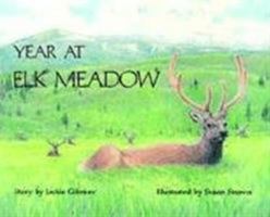 Year at Elk Meadow 0911797246 Book Cover