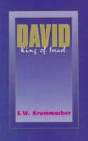 David, King of Israel 0801054451 Book Cover