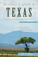 Backroads & Byways of Texas: Drives, Day Trips & Weekend Excursions 0881507865 Book Cover