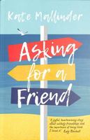 Asking For A Friend 1913102297 Book Cover