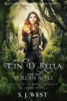 Cin d'Rella and the Golden Apple 1791370411 Book Cover