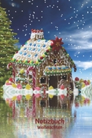 Notizbuch Weihnachten: Weihnachtliches Tagebuch, Notizbuch f�r Kinder. 1705908810 Book Cover