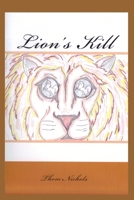 Lion's Kill 1503149382 Book Cover