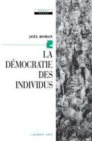 La democratie des individus (Essai. Societe) 270212867X Book Cover