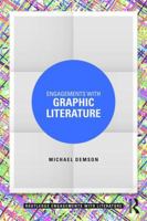 Engagements with Graphic Literature 1138665339 Book Cover