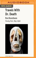 Travels with Doctor Death 0140138455 Book Cover