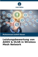 Leistungsbewertung von AODV & OLSR in Wireless Mesh Network (German Edition) 6202774002 Book Cover