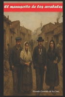 El manuscrito de Los Arrabales: La ciudad que nació en los márgenes (Madrid, memoria y misterio) (Spanish Edition) B0GQGXCXQ4 Book Cover