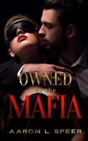Owned By The Mafia B0BZFNYZKH Book Cover