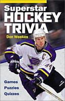 Superstar Hockey Trivia 1550548506 Book Cover