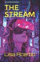 The Stream B0GKV8HFH1 Book Cover