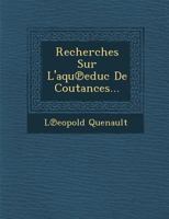 Recherches Sur L'Aqu Educ de Coutances... 1288055226 Book Cover
