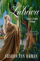 Luluwa: Eden's Exiles Trilogy 1690026804 Book Cover