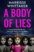 A Body of Lies: A haunting crime thriller full of mystery and suspense 1917705778 Book Cover