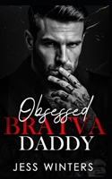Obsessed Bratva Daddy: An Age Gap Single Dad Nanny Romance (Wicked Bratva Daddies) B0H3TZ6SKR Book Cover