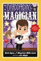 The Disappearing Magician 1250063221 Book Cover