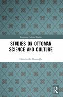 Studies on Ottoman Science and Culture 036763662X Book Cover
