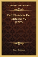 De L'Electricite Des Meteores V2 (1787) 1165934574 Book Cover