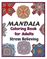 Mandala coloring book for adults stress relieving: 100 Creative Mandala pages/100 pages/8/10, Soft Cover, Matte Finish/Mandala coloring book B08457LM61 Book Cover