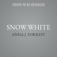 Snow White: A Survival Story 1538449358 Book Cover