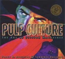 Pulp Culture: The Art of Fiction Magazines 1888054123 Book Cover