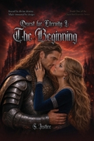 Quest for Eternity I: The Beginning B0HGZV4K1S Book Cover