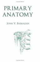 Primary Anatomy 0875638066 Book Cover