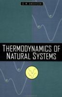 Thermodynamics of Natural Systems 0521847729 Book Cover