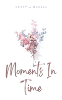 Moments In Time 9358311878 Book Cover