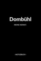 Dombühl: Notizbuch / Notizblock A5 Punktraster | 120 Seiten Notizblock / Journal / Notebook für deine Stadt (German Edition) 1691268887 Book Cover