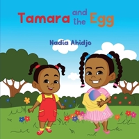 Tamara and the Egg B09FC9J61V Book Cover