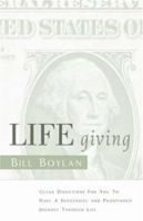 LIFE Giving 1591602610 Book Cover