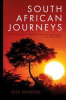 South African Journeys 1932443622 Book Cover