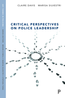 Critical Perspectives on Police Leadership 1447349636 Book Cover
