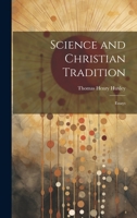 Science and Christian Tradition: Essays 1019544775 Book Cover