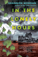 In the Lonely Hours 1496743903 Book Cover