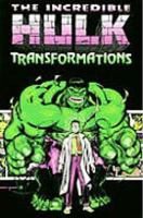 Incredible Hulk: Transformations 0785102620 Book Cover