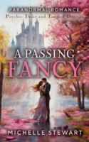 A Passing Fancy: Paranormal Romance B0GCYM7X2G Book Cover