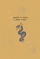 Where is Your Sting: A Sword and Pencil 2020 Journal 1713268639 Book Cover