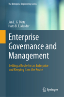 Enterprise Governance and Management: Setting a Route for an Enterprise and keeping It on the Route 3032243173 Book Cover
