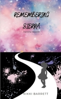 Remembering Sierra B0DJTKB3H9 Book Cover
