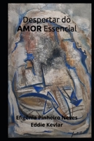 Despertar Do AMOR Essencial 1674458258 Book Cover