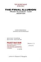The Final Illusion: Project Blue Beam — Alien Deception B0FH6NVC6P Book Cover