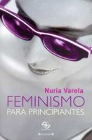 Feminismo para principiantes 8466620621 Book Cover