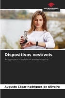 Dispositivos vestíveis: An approach in individual and team sports 620599335X Book Cover
